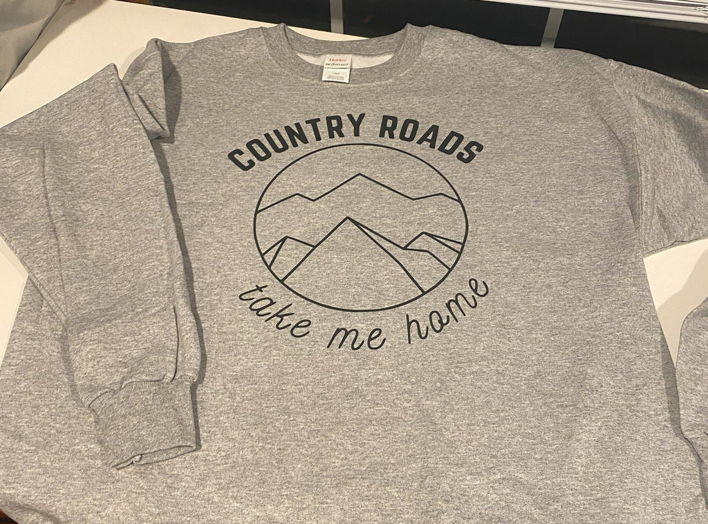 Country Roads Take Me Home Crewneck