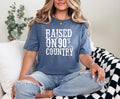 Raised on 90's Country Music Tshirt