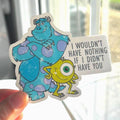 Monsters Inc. Stickers – Sully & Mike Wazowski, Disney Quote