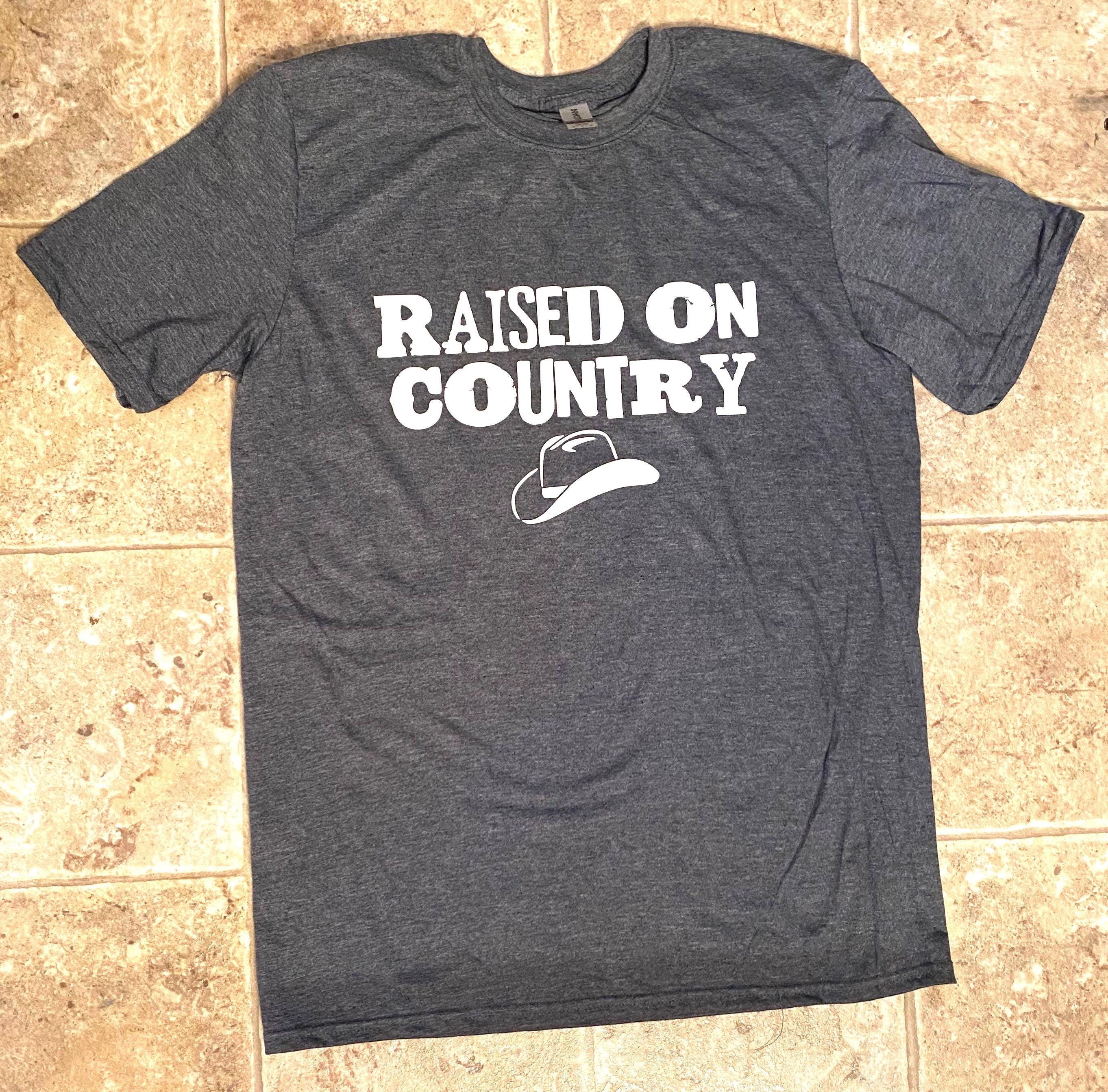 Raised on Country Tshirt